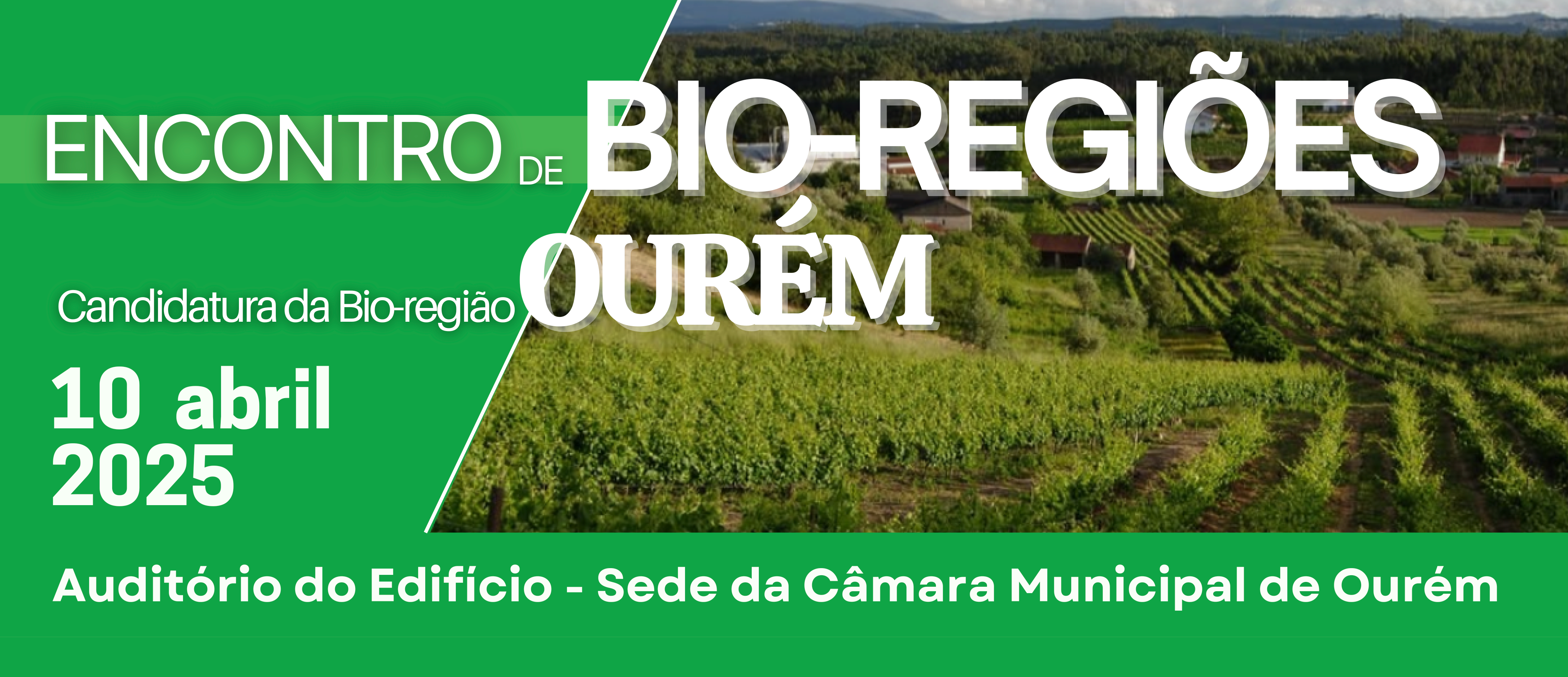 Programa Encontro de Bio Regiões 10 ABRIL Ourém